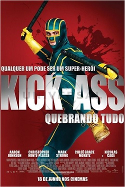Kick Ass - Quebrando Tudo