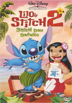 Lilo & Stitch 2 - Stitch Deu Defeito