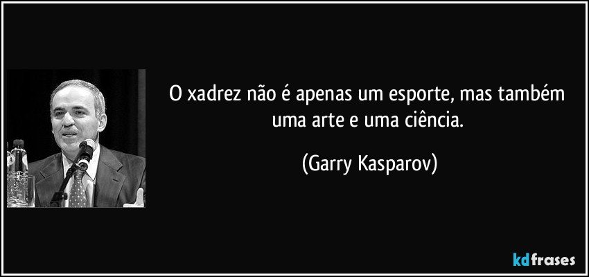 Frase de Garry Kasparov!! 