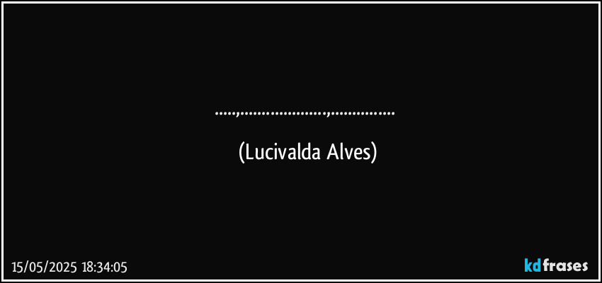 ...,...,... (Lucivalda Alves)