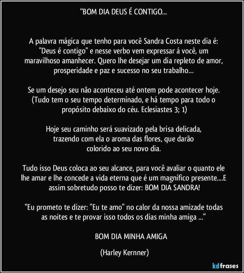 Bom Dia Deus é Contigo A Palavra Mágica Que Tenho Para