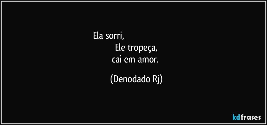 ela-sorri-denodado-rj-frase-18589-146197