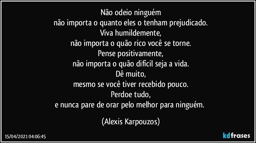 Somos um poema curto em uma Alexis karpouzos - Pensador