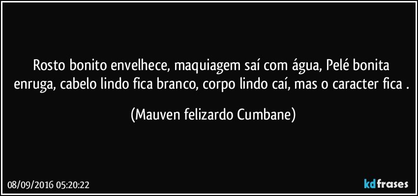 Com um pouco de maquiagem, você Cassintia Bonfante - Pensador